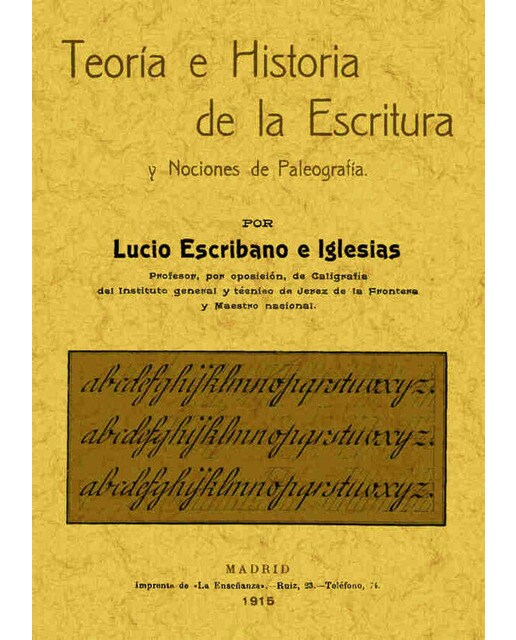 Teoría E Historia De La Escritura Y Nociones De Paleografía 1