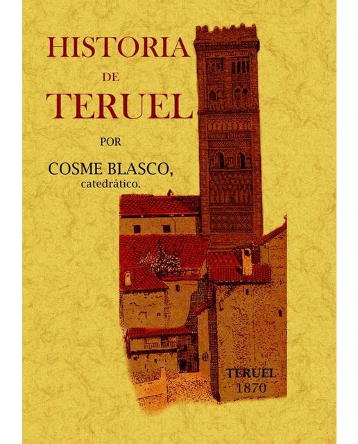 Historia De Teruel 1