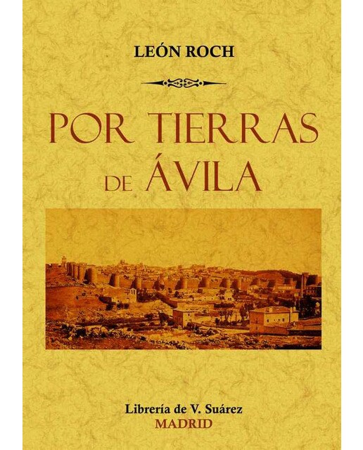 Por Tierras De Ávila 1