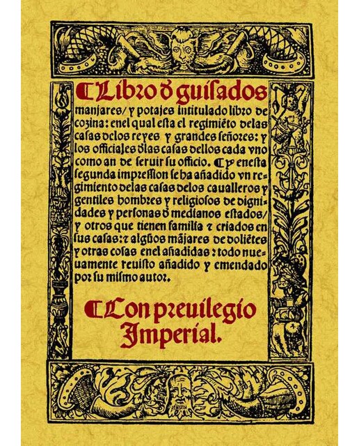 Libro De Guisafos. Manjares Y Potajes. Intitulado Libro de Cocina 1