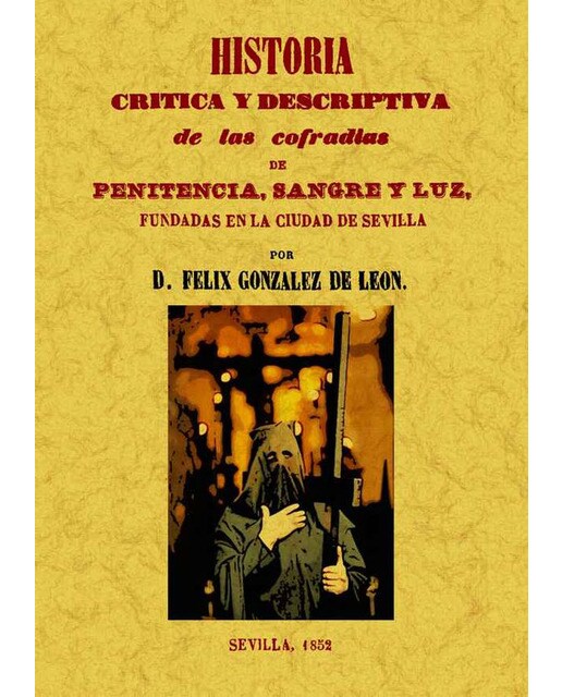 Imagen 0 de Historia critica y descriptva de la cofradias (Tapa blanda)
