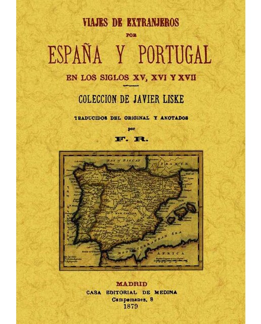 Viajes De Extranjeros Por Espala Y Portugal En Los 1