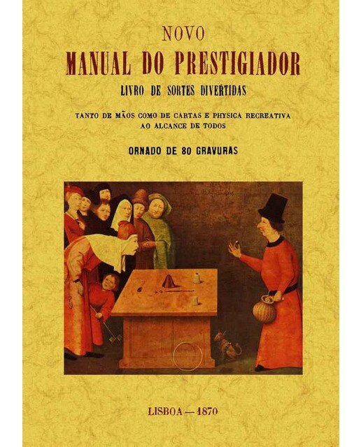 Novo Manual Do Prestigiador Ou Livro De Sortes Divertidas 1