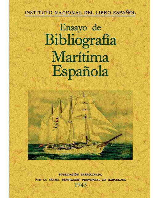 Ensayo De Bibliografía Marítima Española 1