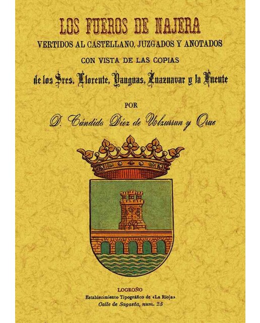 Los Fueros De Najera Vertidos Al Castellano 1