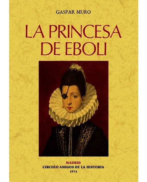La Princesa De Éboli 1