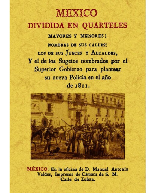 Mexico Dividida En Quarteles Mayores Y Menores 1