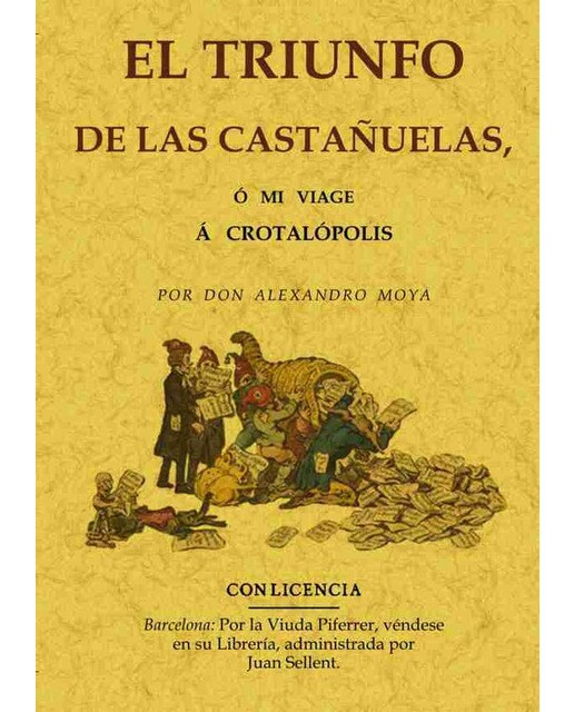 El Triunfo De Las Castañuelas O Mi Viage A Crotalo 1