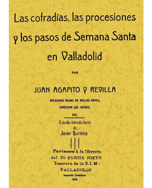 Imagem 0 de Las Cofradías. Procesiones Y Los Pasos De La Semana Santa en Valladolid