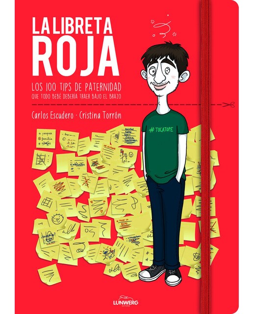 Imagem 0 de La libreta roja: Los 100 tips de paternidad que todo bebé debería traer bajo el brazo(Tapa dura)