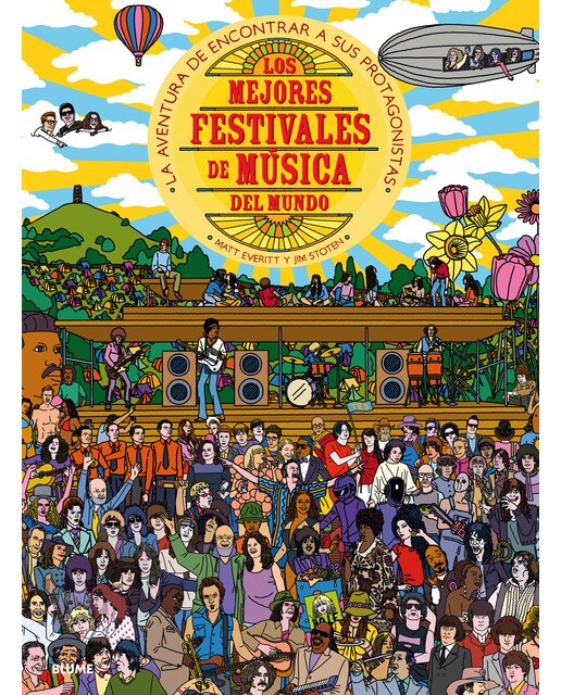 Los mejores festivales de música del mundo: La aventura de encontrar a sus protagonistas(Tapa dura) 1