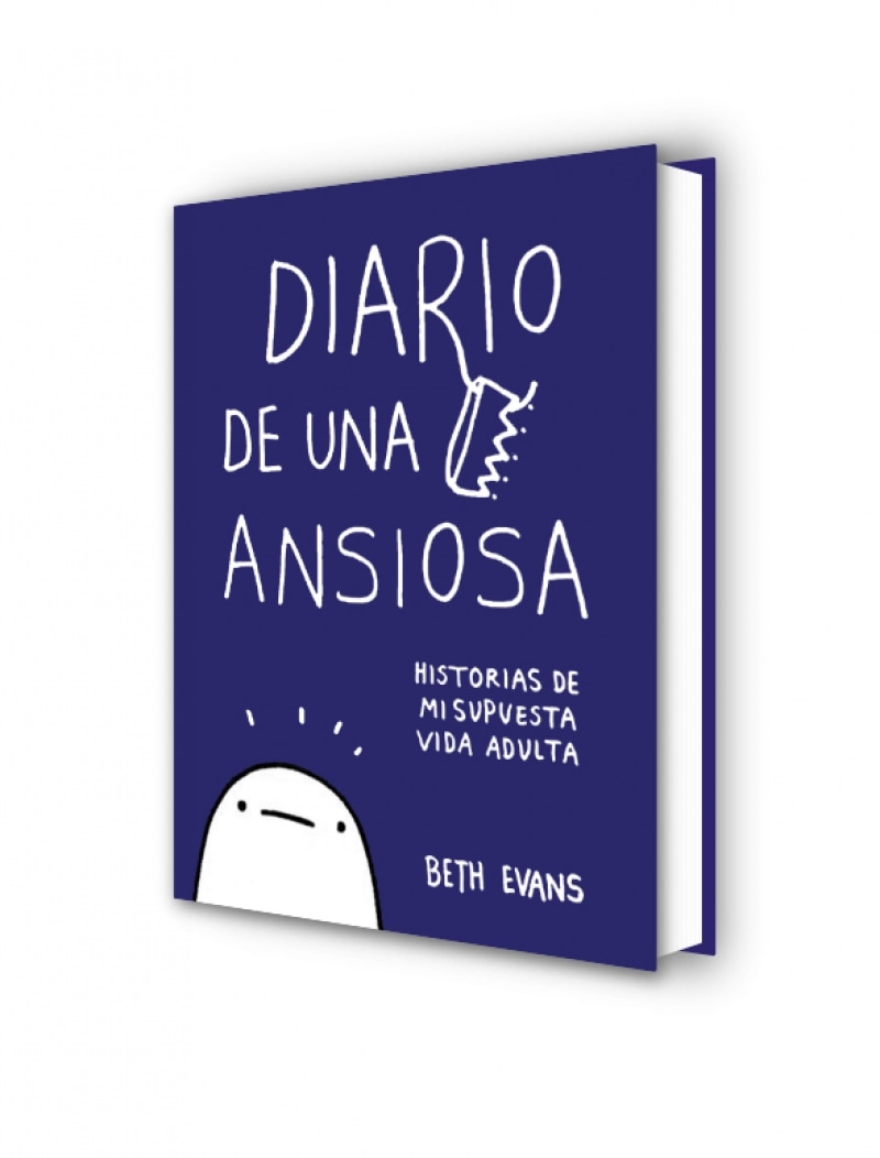 Diario de una ansiosa: Historias de mi supuesta vida adulta(Tapa dura) 7