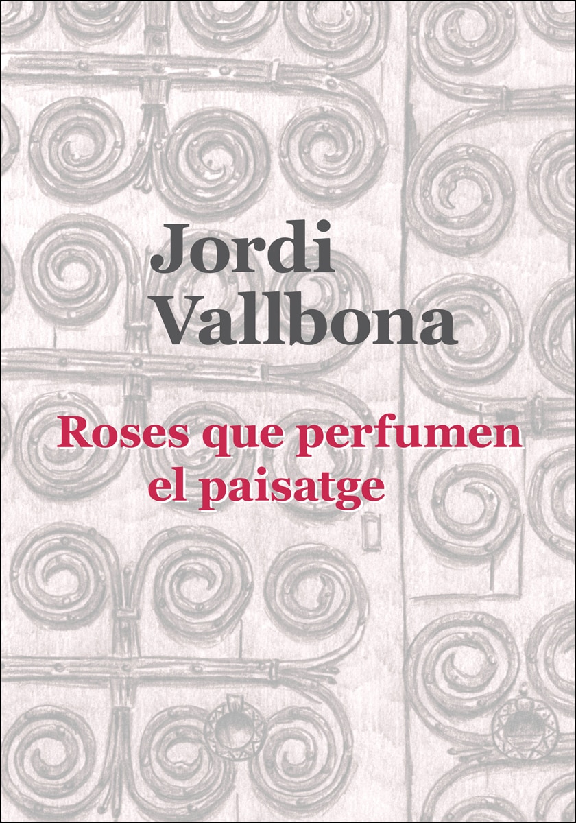 Roses Que Perfumen El Paisatge 1