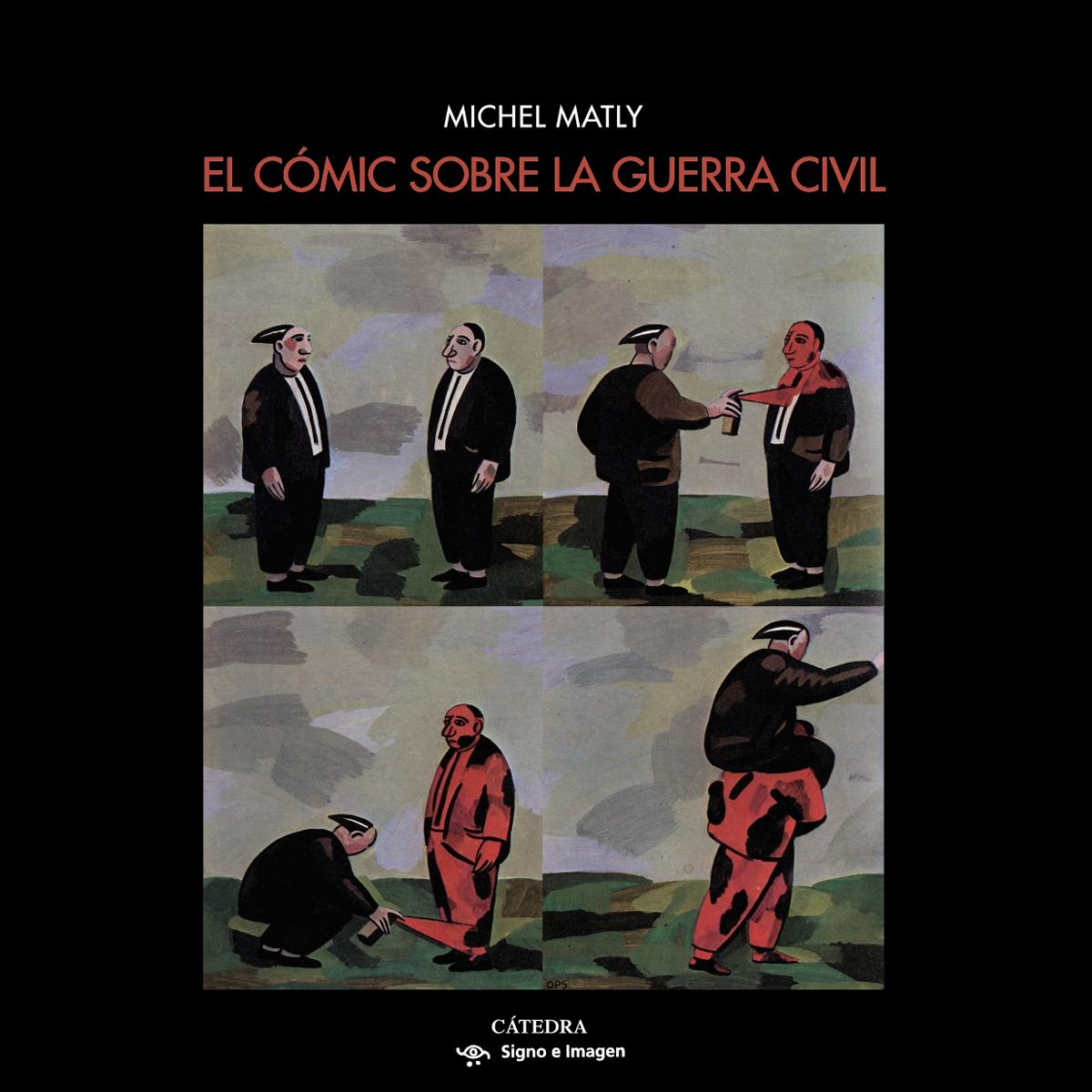 El cómic sobre la guerra civil(Tapa dura) 1