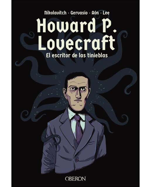 Howard P. Lovecraft. El escritor de las tinieblas (Capa dura) 1