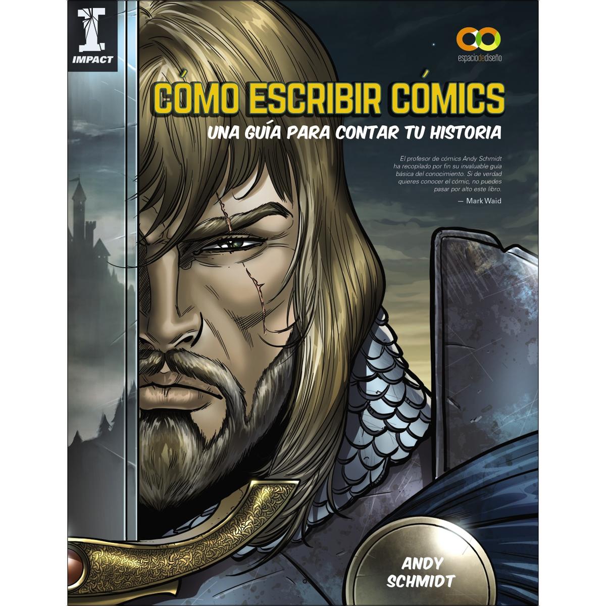 Imagem 0 de Cómo escribir cómics. Una guía para contar tu historia(Tapa blanda)