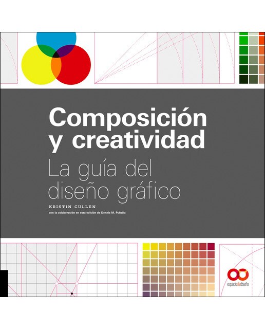 Composición y creatividad: La guía del diseño gráfico (Capa mole com abas) 1