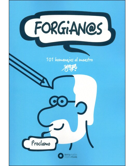 Forgian@S: 101 Homenajes Al Maestro 1