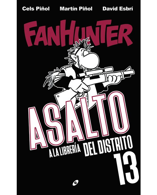 Imagem 0 de Fanhunter: asalto a la librería del distrito 13(Tapa dura)