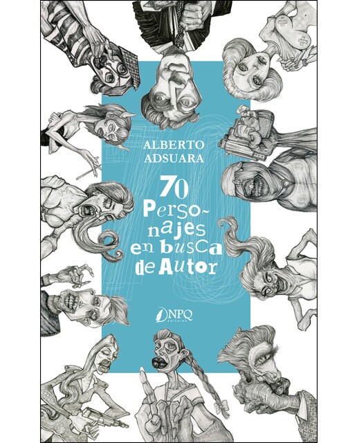 70 personajes en busca de autor(Tapa blanda) 1