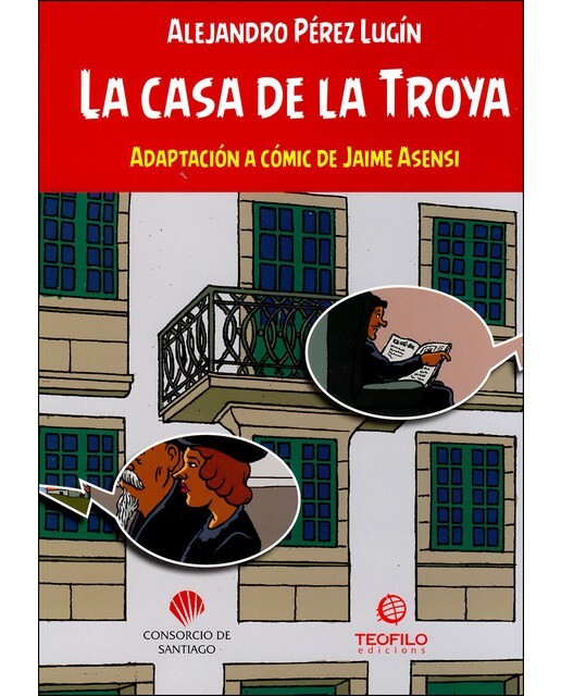 La casa de la troya. Bd 1