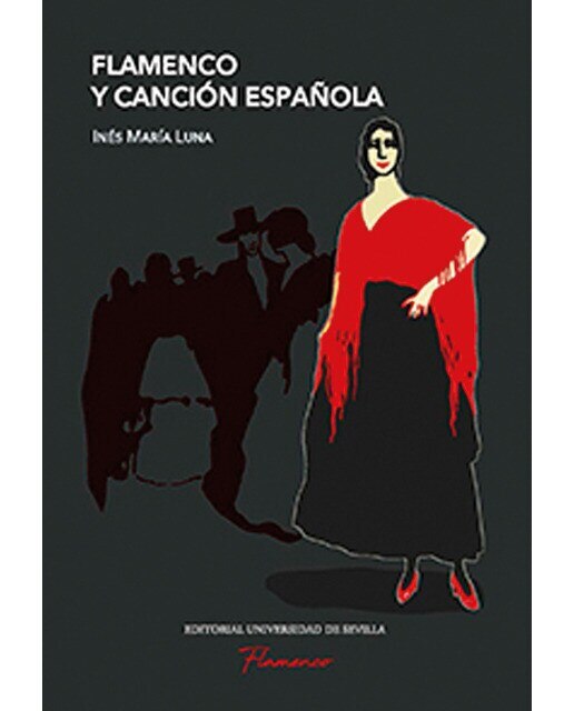 Flamenco y canción española(Tapa blanda) 1