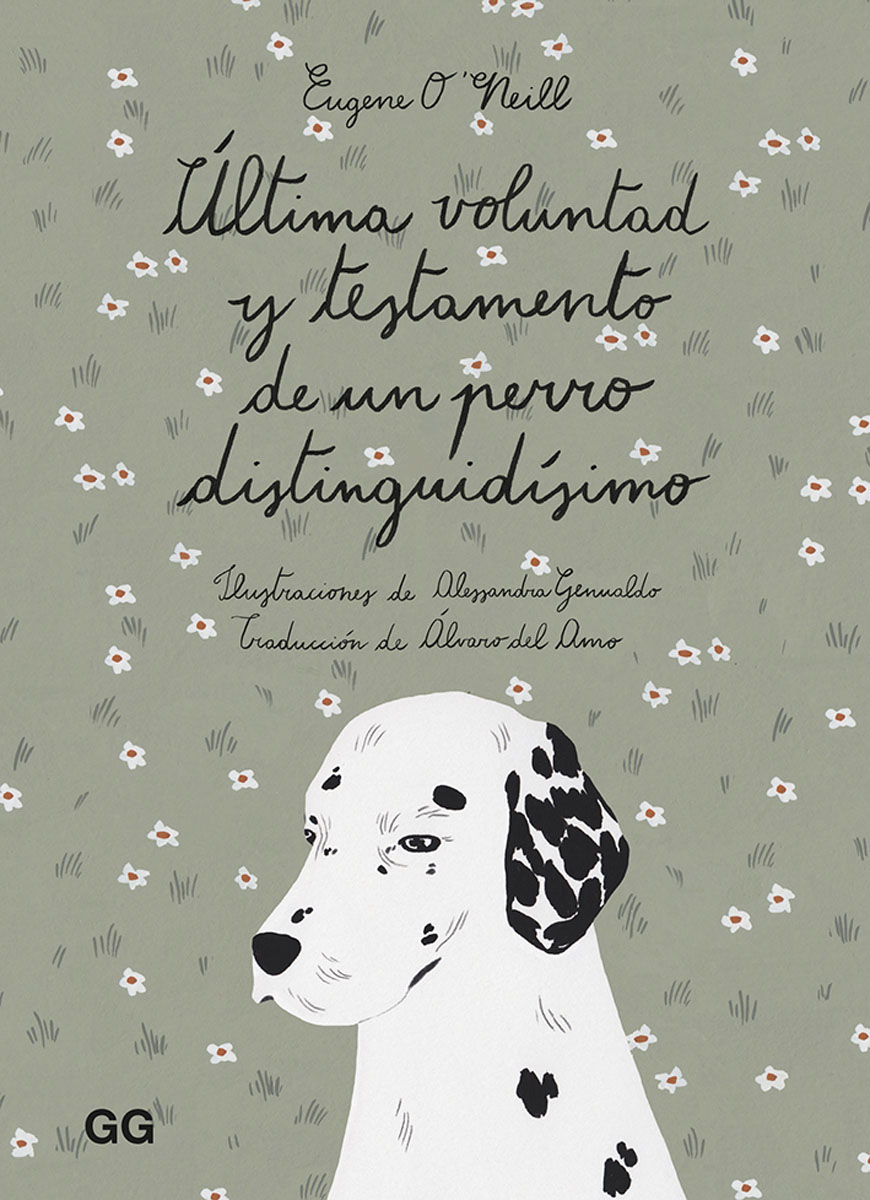 Última voluntad y testamento de un perro distinguidísimo(Tapa dura) 1