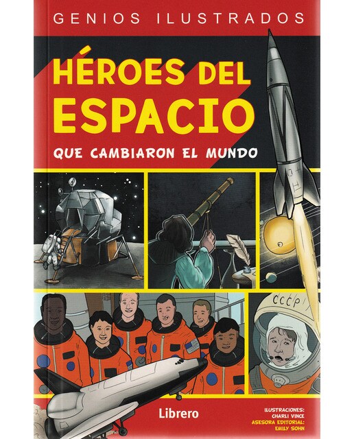 HEROES DEL ESPACIO: QUE CAMBIARON EL MUNDO (Capa mole) 1