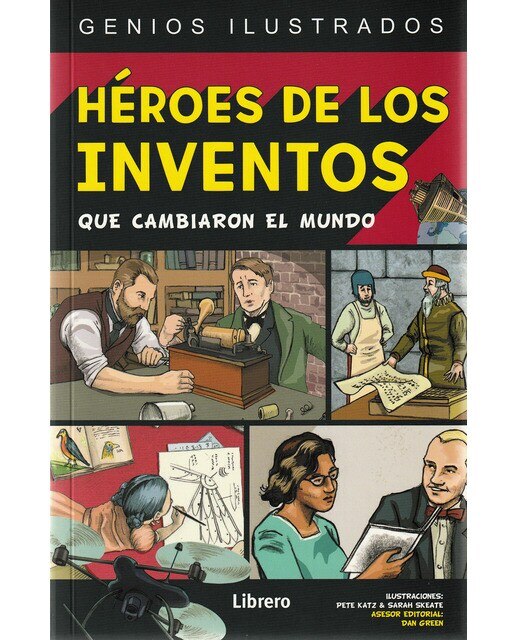 HEROES DE LOS INVENTOS: QUE CAMBIARON EL MUNDO (Capa mole) 1