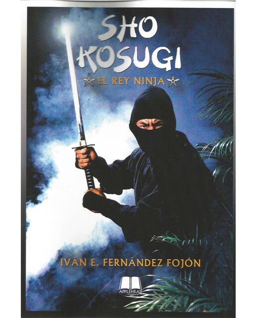Imagen 0 de Sho kosugi: el rey ninja (Tapa blanda)
