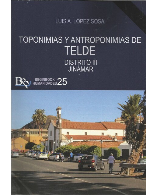 Toponimias y antroponimias de telde 1