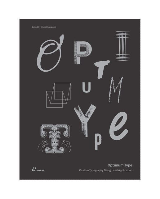 Optimum Type: Custom Typography Design and Application (Capa dura) 1
