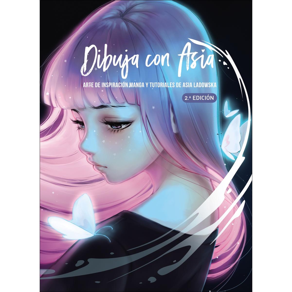 Dibuja con Asia: Arte de inspiración manga y tutoriales de Asia Ladowska (Capa dura) 1