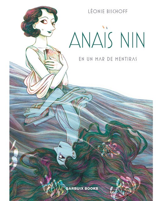 Anaïs nin en un mar de mentiras 1