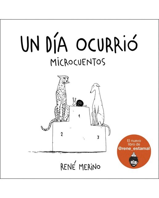Imagem 0 de Un día ocurrió: Microcuentos(Tapa dura)