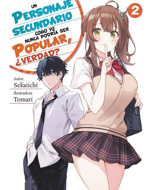 Un personaje secundario como yo nunca podría ser popular, ¿verdad? volumen 2 1
