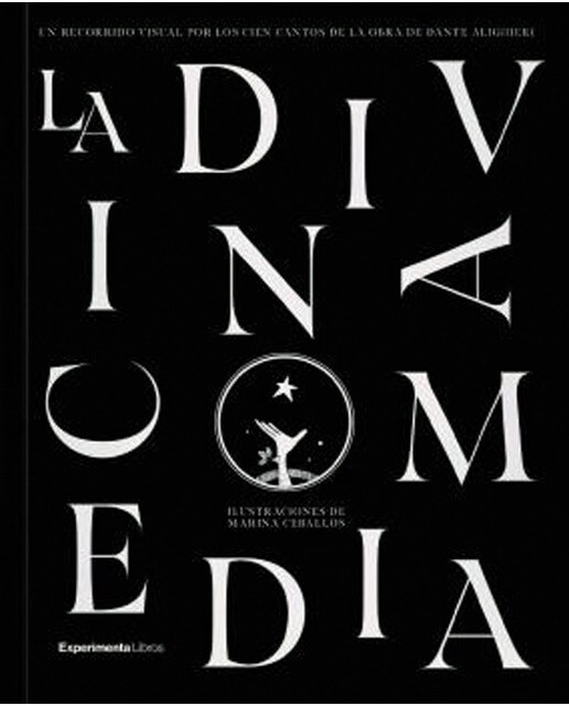 La divina comedia: Un recorrido visual por los 100 cantos de la obra de dante alighieri(Tapa blanda) 1