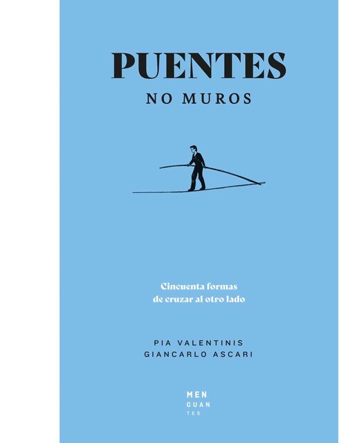 Puentes, no muros(Tapa dura) 1