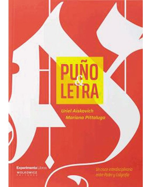 Puño y letra: Un cruce interdisciplinario entre poder y caligrafía(Tapa blanda) 1