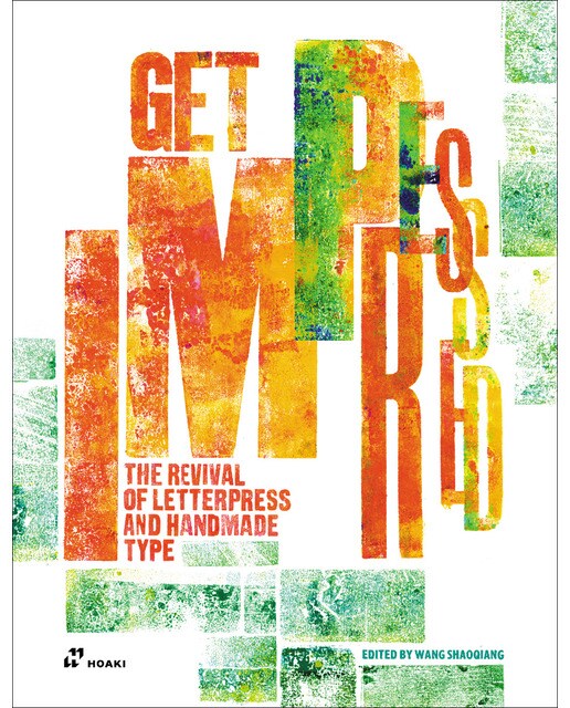Get Impressed: The Revival of Letterpress and Handmade Type (Capa dura) 1