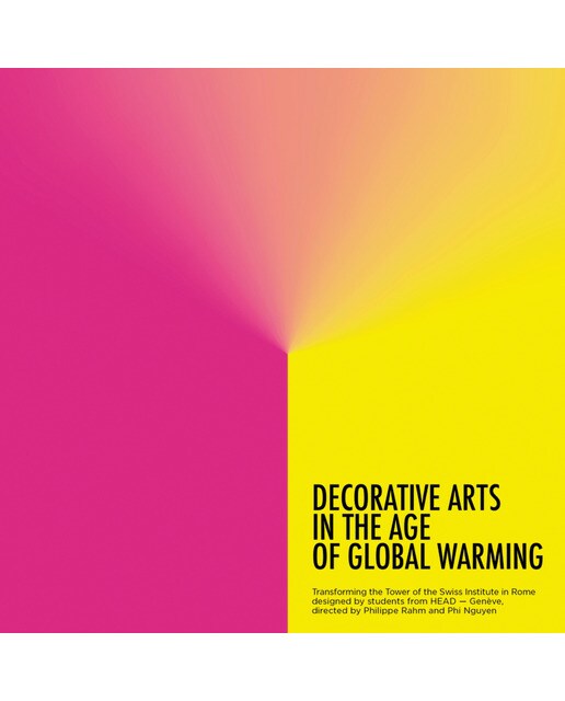 Decorative arts in the age of global warming 1