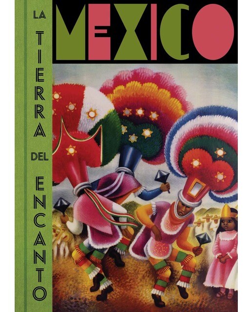 México: la tierra del encanto(Tapa dura) 1
