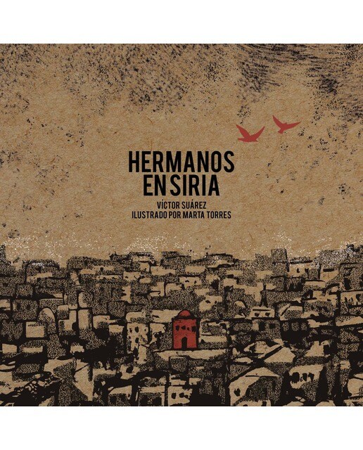 Hermanos en Siria 1