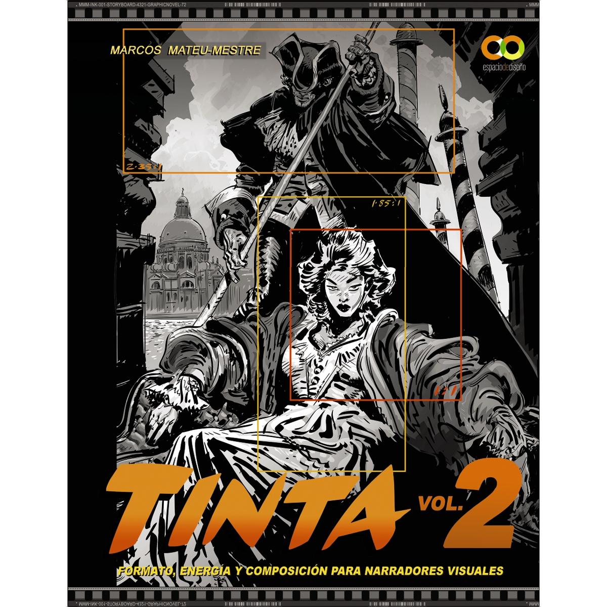 Imagem 0 de TINTA Volumen 2. Formato, energía y composición para narradores visuales (Capa mole)