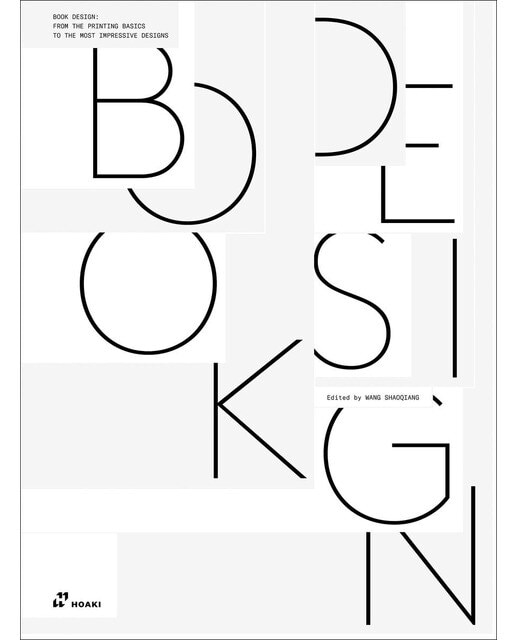 Book Design: From the Printing Basics to the Most Impressive Designs (Capa dura) 1