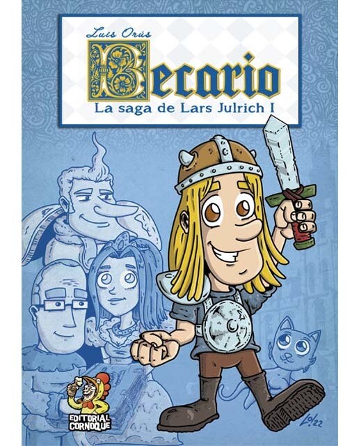 Becario: La saga de Lars Julrich (Capa mole com abas) 1