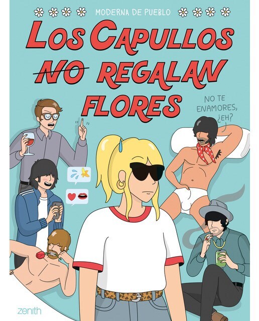 Los capullos regalan flores  (Tapa blanda con solapas)