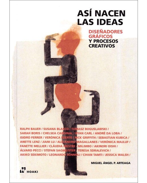 Así nacen las ideas. Diseñadores gráficos y procesos creativos (Capa dura) 1