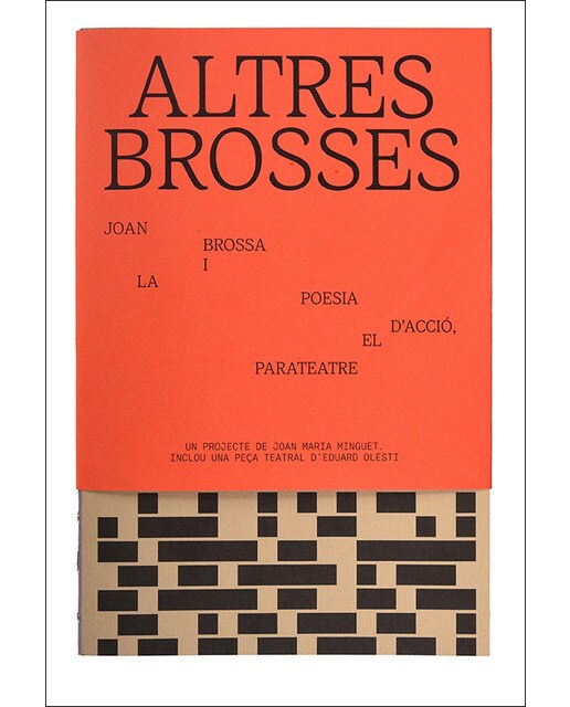 Altres Brosses: Joan Brossa i la poesia d&acció, el parateatre 1