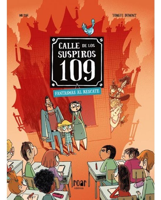 Calle de los suspiros 109. Fantasmas al rescate. (Capa mole) 1